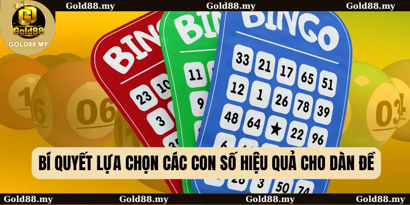 Bí quyết lựa chọn các con số hiệu quả cho dàn đề