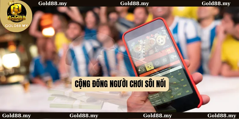 Cộng đồng người chơi sôi nổi