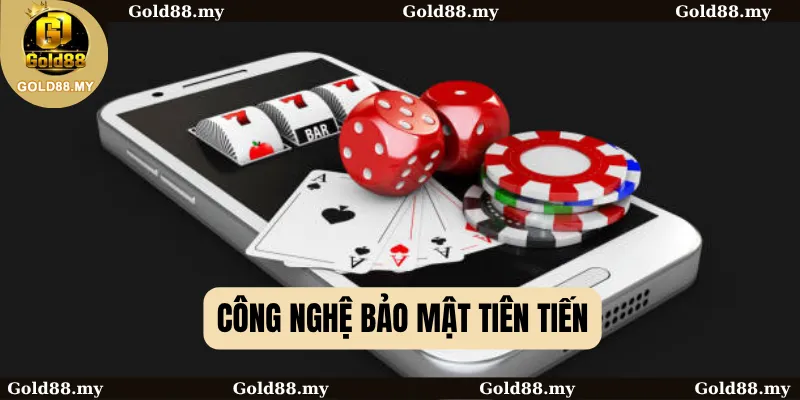 Công nghệ bảo mật tiên tiến