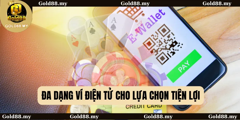 Đa dạng ví điện tử cho lựa chọn tiện lợi