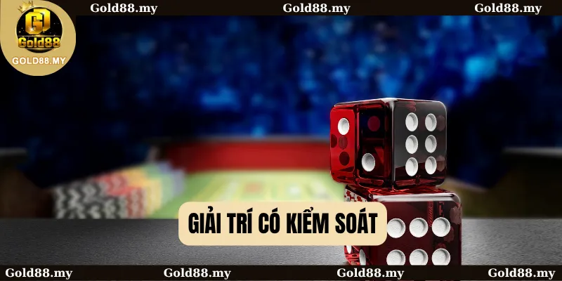 Giải trí có kiểm soát