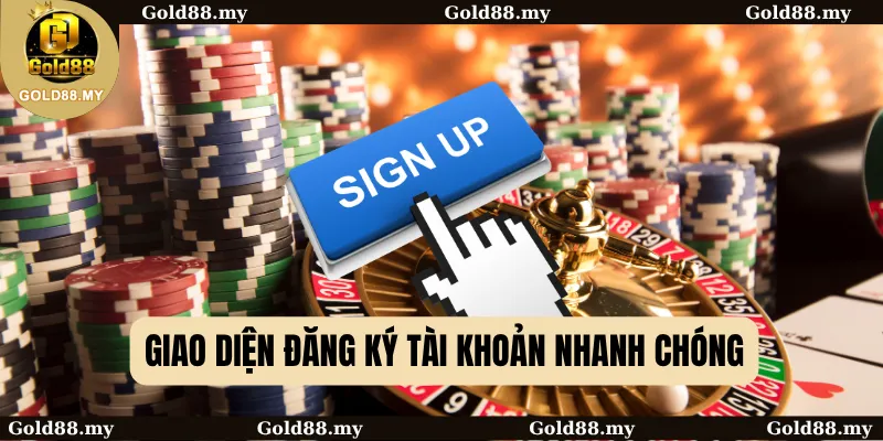 Giao diện đăng ký tài khoản nhanh chóng