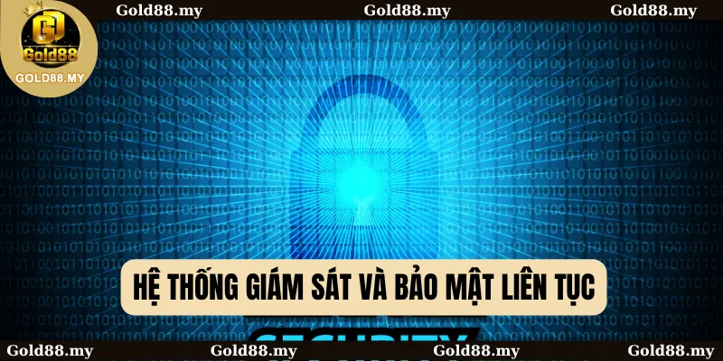 Hệ thống giám sát và bảo mật liên tục