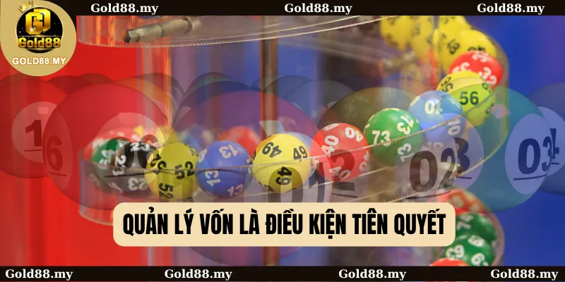Quản lý vốn là điều kiện tiên quyết