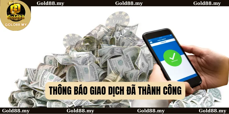 Thông báo giao dịch đã thành công