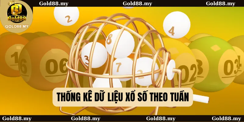 Thống kê dữ liệu xổ số theo tuần